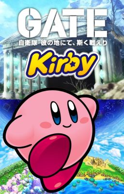 Gate: Thus Dreamland Fought There! (Gate x Kirby Crossover) cover