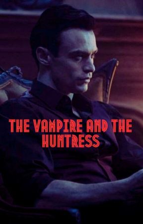 The Vampire and The Huntress Walter X Reader by DeanWinchester010