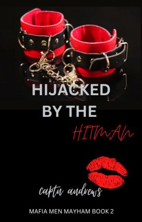 HIJACKED BY THE HITMAN by CaptNAndrews