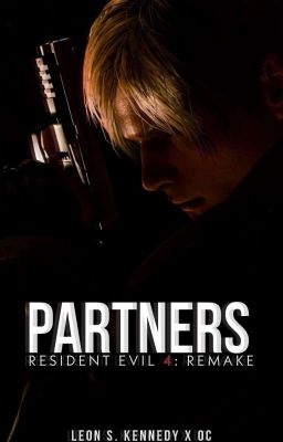 Resident Evil 4: Remake || PARTNERS [1] cover