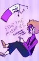 Find the Markers- Oneshots, Headcanons, and everything else by Originality22