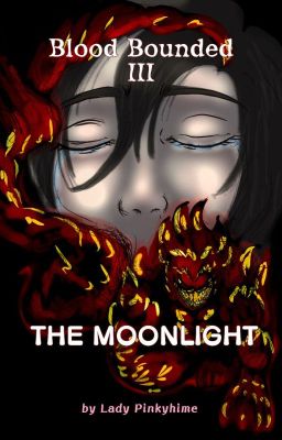 BLOOD BOUNDED - THE MOONLIGHT - Eng - Castlevania Lords of Shadow (fanfic) PIII cover