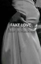 FAKE LOVE || J.J.K  by Jung_Namin13