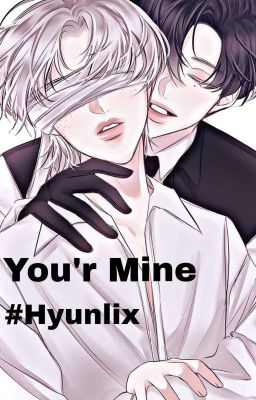 You're mine. (Completed)  cover