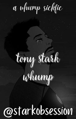 tony stark whump ✓ cover