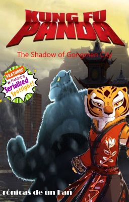 Kung Fu Panda Fanfic - The Shadow of Gongmen City cover