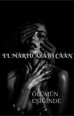  EL MÂRİD ÂZÂB-Î CÂÂN 1 cover