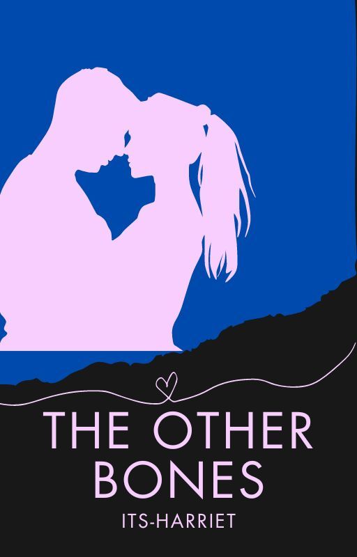 The Other Bones by its-harriet