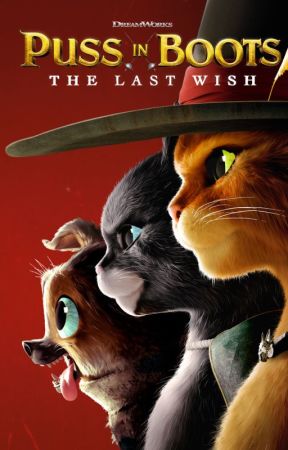 Puss in boots: the last wish: What If by ZombieChameleon