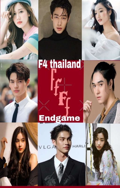 F4 Thailand : Endgame by Imaginaryxauthor