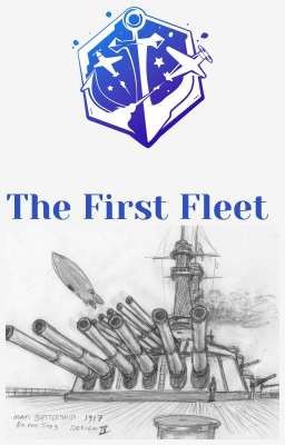 The First Fleet (Azurlane Fanfiction)  cover