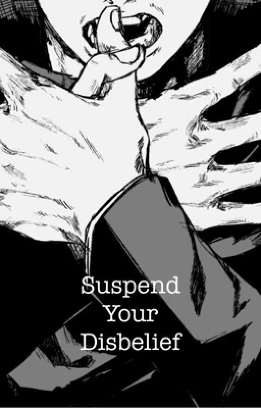 Suspend Your Disbelief [Megumi Fushiguro x OC] by sizzlesnowflake