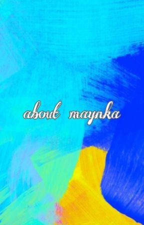 MAYNKA by LayvyliveLayvy