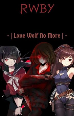 - | Lone Wolf No More | - by CrimsonSector87