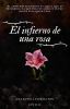 El infierno de una rosa