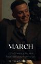 March // John Shelby x Reader - Peaky Blinders by taygetacaulfield