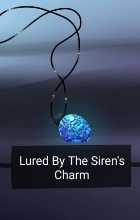 Lured By The Siren's Charm by Krembell