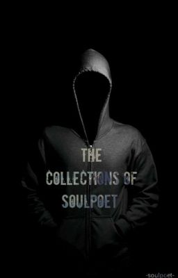 THE COLLECTIONS OF SOULPOET  cover