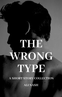 The Wrong Type: A Short Story Collection cover