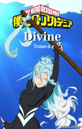 Divine - Tome 2 by Elise_Shirakumo