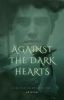 Against the dark Hearts