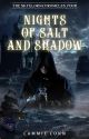 Nights of Salt and Shadow (Skyelorn Chronicles #4) by BookNrd