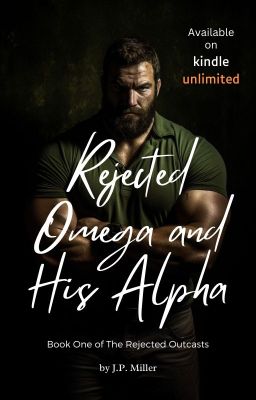 The Rejected Omega and his Alpha cover