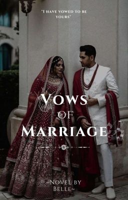 VOWS OF MARRIAGE | ✔  [Under Editing] cover