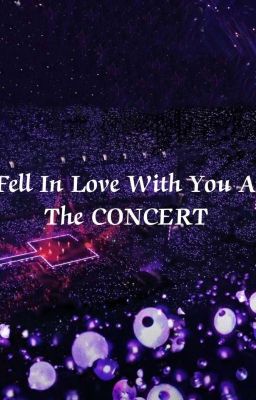 Fell In Love with you at the CONCERT  cover