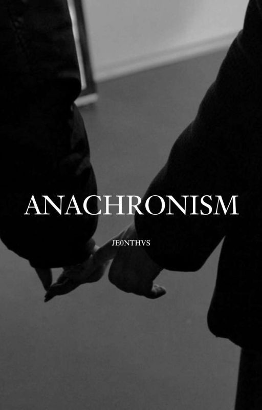 ANACHRONISM || Taekook by jeonvists