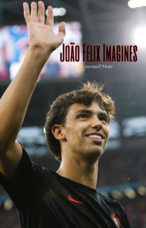 João Felix Imagines  by suneoktaes