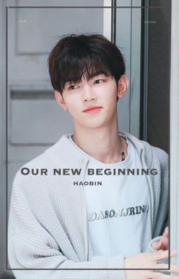 Our New Beginning | HAOBIN cover