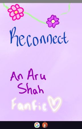 Reconnect ( An Aru Shah Fanfic ) by ilovepigs123886