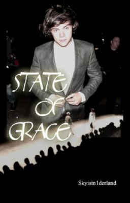 State of Grace: A One Direction Fanfiction cover