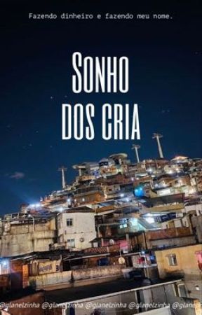 Sonho dos crias [M] by glanelzinha