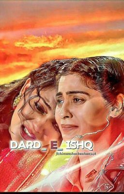 "Dard E Ishq"..✍️💔 cover