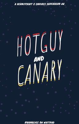 𓈊 HotGuy and Canary cover