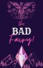 The Bad Fairy (girlxgirlxgirl)