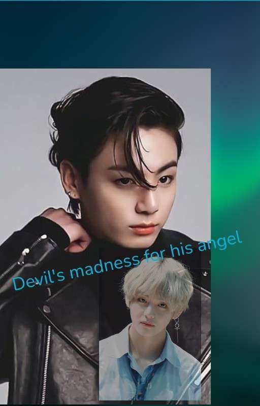 devil madness for his angel by Aditi5982