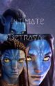 Intimate Betrayal (Neteyam X Female OC X Lo'ak) by Aria_Etherium