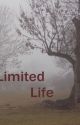 Limited Life by lethesghost