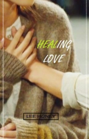 Healing Love by HoneyLee887