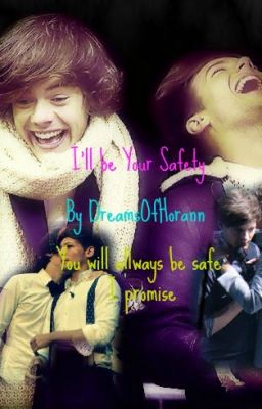 I'll Be Your Safety ♡ by lovecloudniall