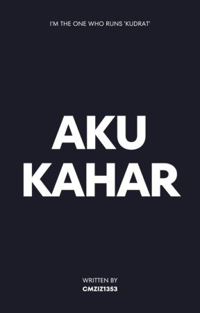 Aku Kahar by henothing