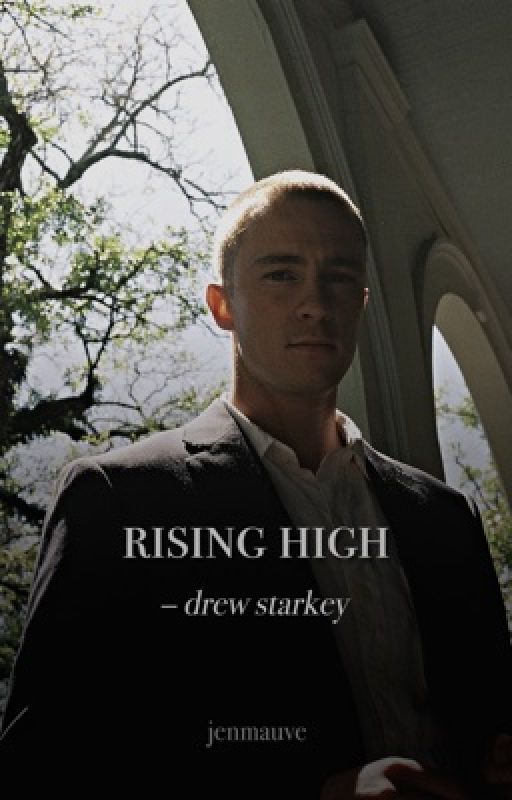 rising high - drew starkey by jenmauve