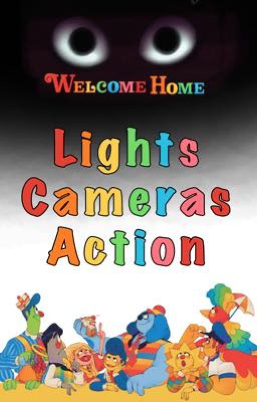 Welcome Home: Lights, Cameras, Action! by Xscapee