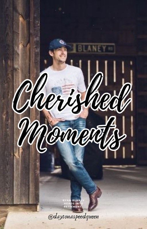 Cherished Moments (Ryan Blaney) by blaneybuckley118