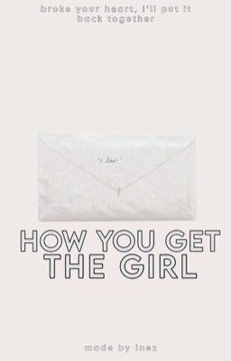 how you get the girl, original fic cover