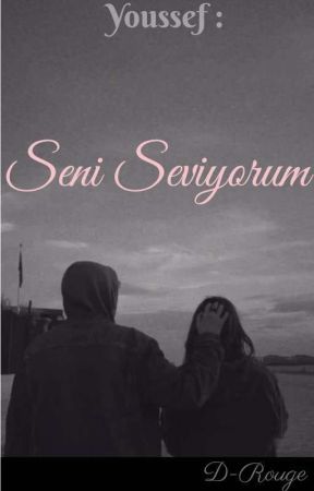 YOUSSEF : 《Seni Seviyorum》 by D-Rouge