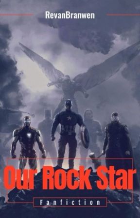 Our Rock Star - Avengers Soulmate AU (Rewritten) by RevanBranwen